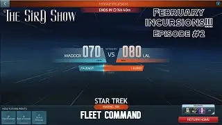 February Incursions with SirD Episode #2