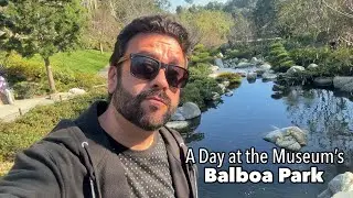 A Day at the Museum&rsquo;s (Balboa Park) 