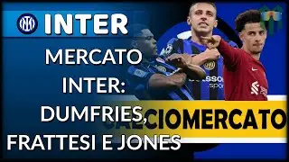 MERCATO INTER: EP.7 GENNAIO '26 - RIVOLUZIONE FINALE? C.JONES, N.CUFFY, PERISIC, DUMFRIES, FRATTESI!
