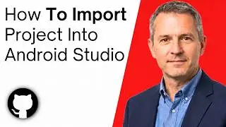 How To Import A GitHub Project Into Android Studio