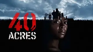 40 ACRES