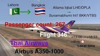 FS Advanced flight from Lahore LHE/OPLA to Bangkok BKK/VTBS