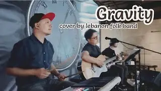 John Mayer - Gravity [ cover by Lebanon Folk Band ]  @river sit