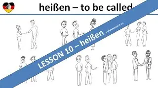 hei&szlig;en - What's your name? - Learn German (Lesson 10) - Complete A1-B1 Course - Deutsch lernen