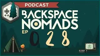 Gaming Podcast - Ep 028. Danny from Puuba Interview &bull; Tacoma Review - Backspace Nomads