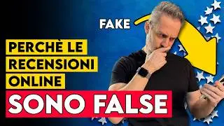 Perché NON DEVI FIDARTI delle recensioni su Internet