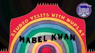 Studio Visit with MABEL KWAN