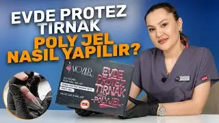 Evde Poly Jel Uygulaması Nasıl Yapılır? | MOZIUR Poly Jel Tırnak Uzatma Seti Uygulamalı Anlatım