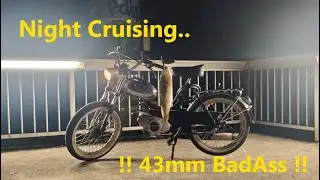 Night Cruising / Sachs 503 HG / 43mm BadAss