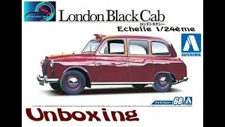 Montage Maquette London Taxi Aoshima 1/24&egrave;me Unboxing