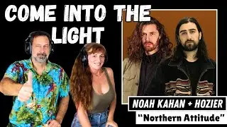 WE GET IT: Mike & Ginger React to NORTHERN ATTITUDE by NOAH KAHAN + HOZIER