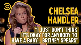 Chelsea Handler Sets The Record Straight On Celeb Babies | Comedy Central Presents