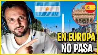 En Argentina entendí algo que en Europa no pasa
