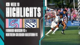 Forward Madison FC vs. Northern Colorado Hailstorm FC - Game Highlights | 07-30-2022