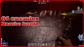7 days to Die - Rambo 64 zombies insane/nightmare horde ground battle!