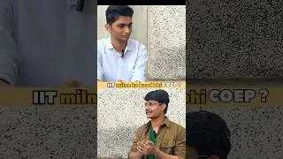 COEP over IIT but WHY? | Toppers Interview | #shorts #IIT #coep