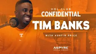 Vol Club Confidential: Ep.10 Tim Banks