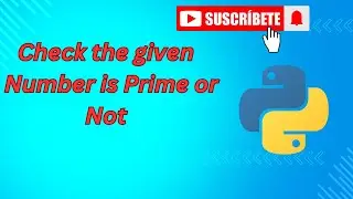 Check the given number is prime or not || Prime number program || Python prime number program ||