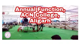 Annual Function of ACN College, Aligarh, UP