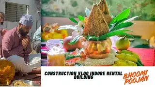 My Rental Building Construction Journey | Bhoomi Poojan | Indore Vlog 4