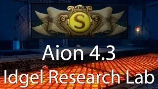 [PvE] Idgel Research Laboratory S-Rank (Лаборатория идгеля)