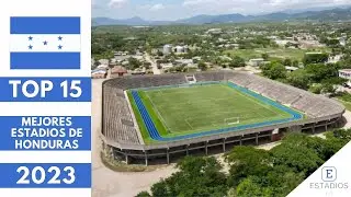 TOP 15 MEJORES ESTADIOS de HONDURAS