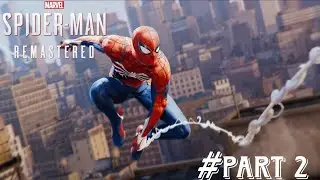 Spider man made a new suit🕸️ - marvel spiderman remastered gameplay walkthrough #part2 