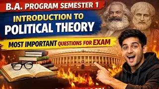 Introduction to Political Theory | Most Important Questions 🔥 Exam में आग लगा दोगे #DUSOL