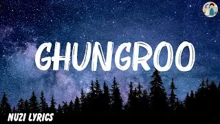 Arijit Singh - Ghungroo (Lyrics)
