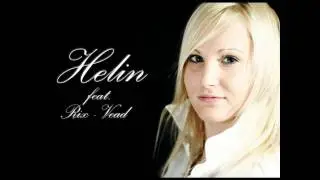 Helin ft. DjRix - Vead