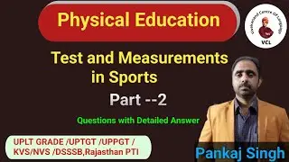 2)Test and Measurements (Questions with detailed answer )Physical Education exams