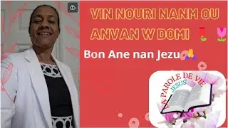 LA PAROLE DE VIE// ANN BENI NANM ANSANM