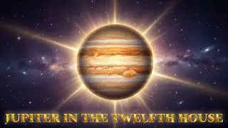 Jupiter in the 12th House - Subliminal Affirmations for Birth Chart Alchemy