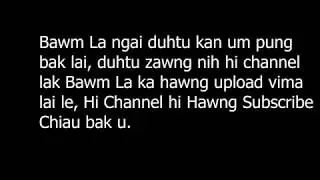 Lalpa zungzal nung ding hen | Bawm La | La saktu : Pi. Lalnipar