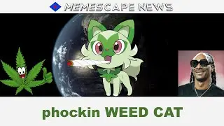 Memescape News: WEED CAT (Week of 3-2-22)