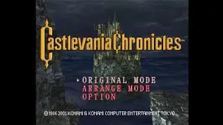 Castlevania Chronicles: Original Mode. [PlayStation]. 1LC. No Death. 60Fps.