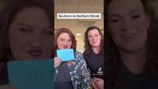 Northern vs Southern Words!
