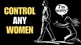 5 способов контролировать любую женщину (Тёмная психология) | Стоицизм