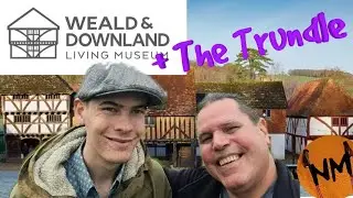 Weald & Downland Living Museum PLUS The Trundle