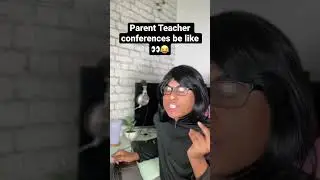 Parent Teacher Conferences be like! 👀😂 #shorts #shorts30