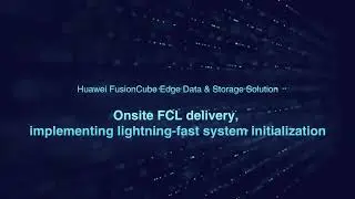 FusionCube Edge Data & Storage Solution Plug & Play