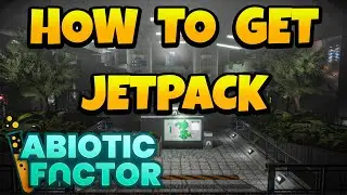 Как получить реактивный ранец в Abiotic Factor