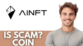 Является ли токен AINFT ($NFT) законным или мошенничеством? &mdash; Обзор