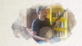 Kitchen Girl (Clawhammer Banjo)