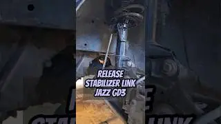 RELEASE STABILIZER LINK #hondajazz #hondafit #jazzgd3 #stabilizer #link #automobile #mechanic