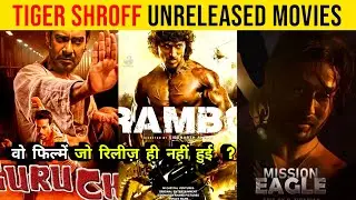 Top 05 Tiger Shroff Shelved Unreleased Movies || Baaghi 4 || Screw Dheela | Mission Eagle | Rambo