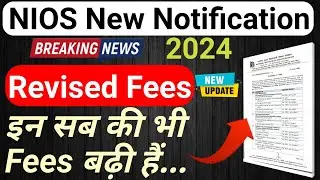 NIOS Revised Fees Notification 2024