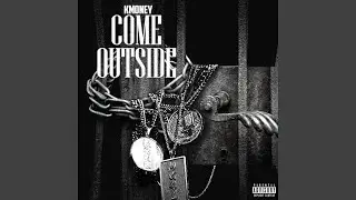 Come Outside