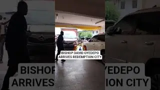 BISHOP DAVID OYEDEPO ARRIVES REDEMPTION CITY FOR PFN 40TH ANNIVERSARY CELEBRATION.