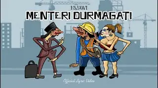 KAJAWI - MENTERI DURMAGATI (Official Lyric Video) / MINI ALBUM SOULITIKA